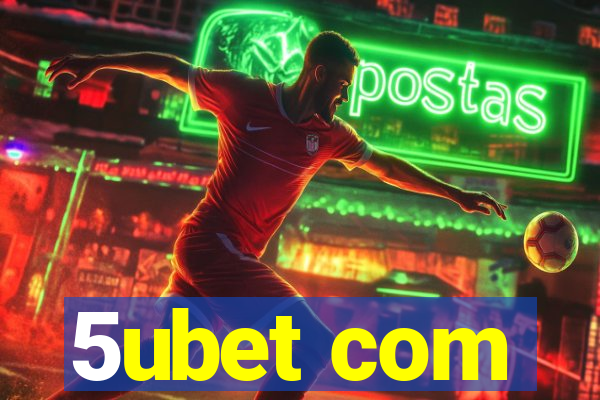 5ubet com